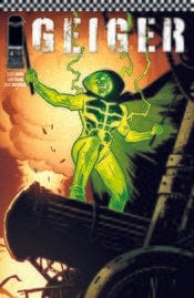 Image Comics Comic Books > Incentives GEIGER #4 CVR C INC 1:50 ANDRÉ LIMA ARAÚJO FOIL VAR '70985303093500431 0524IM305