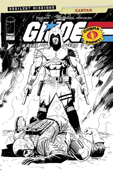 Image Comics Comic Books > Incentives GI JOE A REAL AMERICAN HERO SSSILENT MISSIONS ZARTAN #1 (ONE SHOT) CVR C INC 1:10 PAT OLLIFFE B&W VAR 70985304628800131 0226IM0355