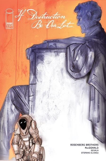Image Comics Comic Books > Incentives IF DESTRUCTION BE OUR LOT #2 CVR D INC 1:25 TULA LOTAY VAR (MR) 70985304616500241 0426IM0388