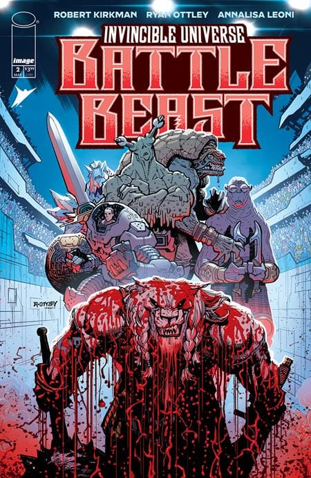 Image Comics Comic Books INVINCIBLE UNIVERSE BATTLE BEAST #2 CVR A RYAN OTTLEY & ANNALISA LEONI 70985304269300211 0325IM325