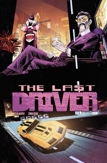 Image Comics Comic Books LAST DRIVER #4 (OF 5) CVR A SEAN MURPHY (Release Date: 11/25/2026) 70985304827500411 0926IM0388