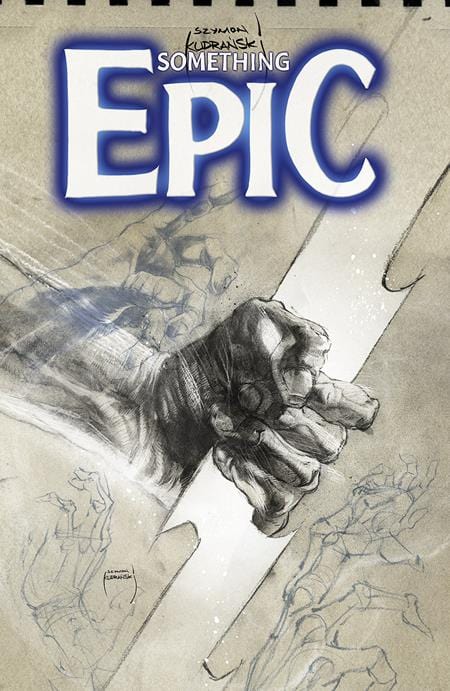 Image Comics Comic Books SOMETHING EPIC #9 CVR B SZYMON KUDRANSKI VAR 70985303738500921 0224IM307