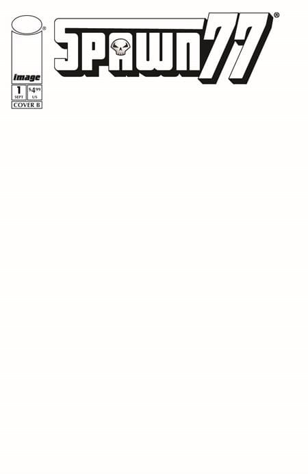 Image Comics Comic Books SPAWN 77 #1 (OF 3) CVR E BLANK SKETCH VAR (Release Date: 09/09/2026) 70985304854100151 0726IM0314