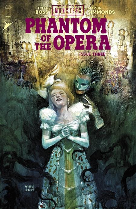 Image Comics Comic Books UNIVERSAL MONSTERS PHANTOM OF THE OPERA #3 (OF 4) CVR A MARTIN SIMMONDS 70985304583000311 0226IM0470