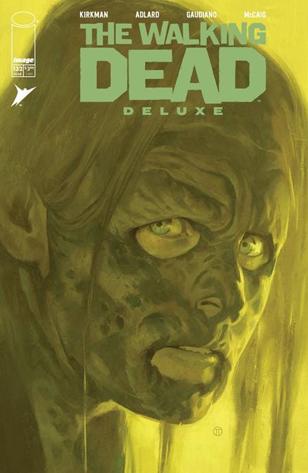Image Comics Comic Books WALKING DEAD DELUXE #132 CVR E JULIAN TOTINO TEDESCO VAR (MR) 70985303037913251 0126IM0446