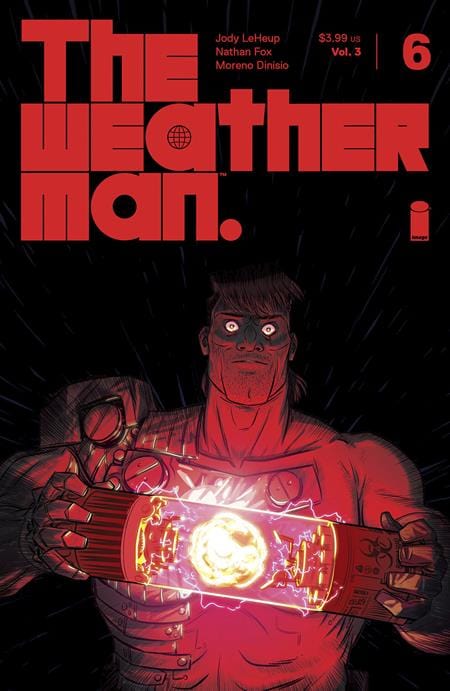 Image Comics Comic Books WEATHERMAN VOL 03 #6 (OF 7) (MR) 70985303920400611 0424IM363