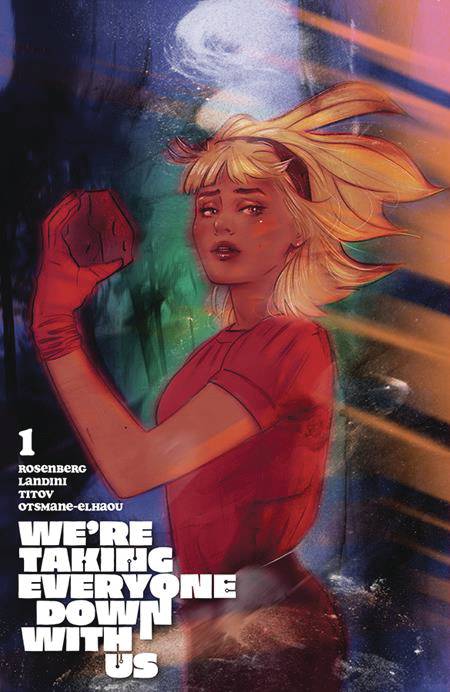 IMAGE COMICS Comic Books WERE TAKING EVERYONE DOWN WITH US #1 (OF 6) CVR G LOTAY VAR 70985304293800171 STL369620