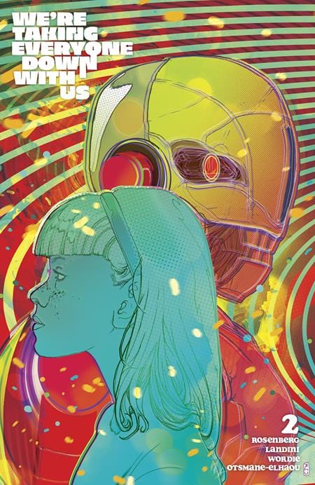 Image Comics Comic Books WERE TAKING EVERYONE DOWN WITH US #2 (OF 6) CVR B CHRISTIAN WARD VAR (MR) 70985304267900221 0225IM433
