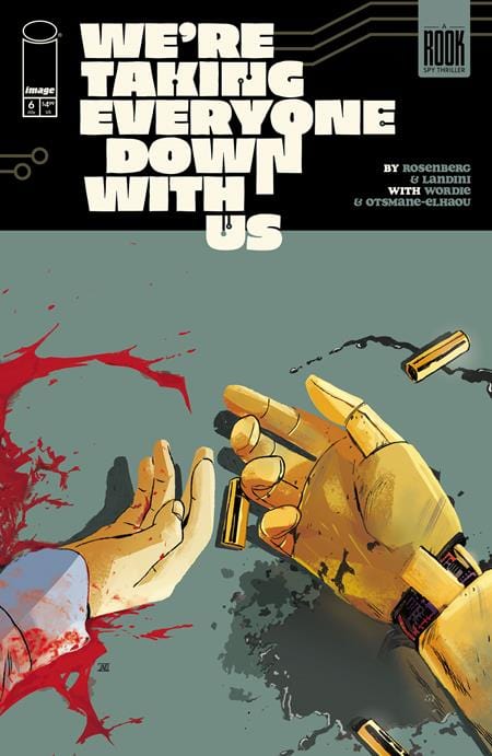 Image Comics Comic Books WERE TAKING EVERYONE DOWN WITH US #6 (OF 6) CVR A STEFANO LANDINI (MR) 70985304267900611 0725IM440