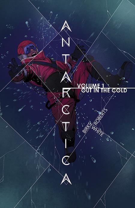 IMAGE COMICS Graphic Novel Antarctica Vol 01 TP 9781534398238 1223IM236