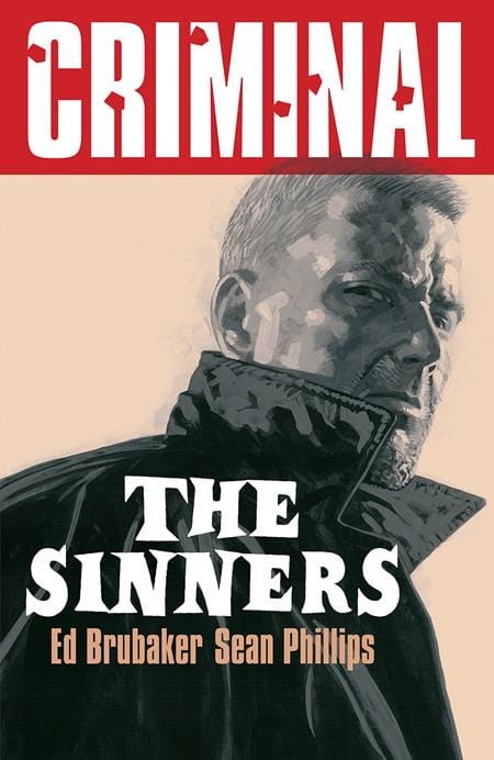 Image Comics Graphic Novel CRIMINAL TP VOL 05 THE SINNERS NEW PRINTING (MR) 9781534347281 0225IM454