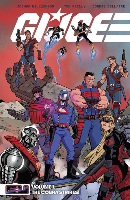 Image Comics Graphic Novel GI JOE TP VOL 01 THE COBRA STRIKES DIRECT MARKET EXCLUSIVE TOM REILLY RED CVR 9781534330061 0325IM418