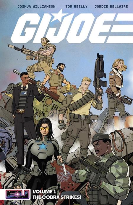 Image Comics Graphic Novel GI JOE TP VOL 01 THE COBRA STRIKES TOM REILLY CVR 9781534328075 0325IM417