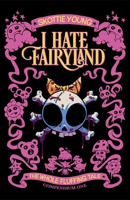 Image Comics Graphic Novel I HATE FAIRYLAND COMPENDIUM ONE TP THE WHOLE FLUFFING TALE (MR) 9781534397729 0424IM240