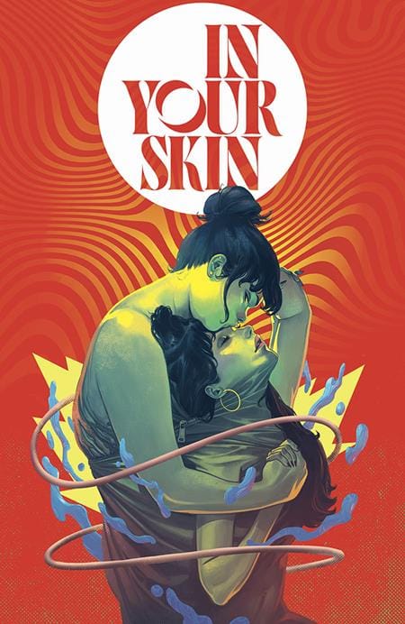 Image Comics Graphic Novel IN YOUR SKIN TP (MR) (Release Date: 10/28/2026) 9781534332805 0826IM0545