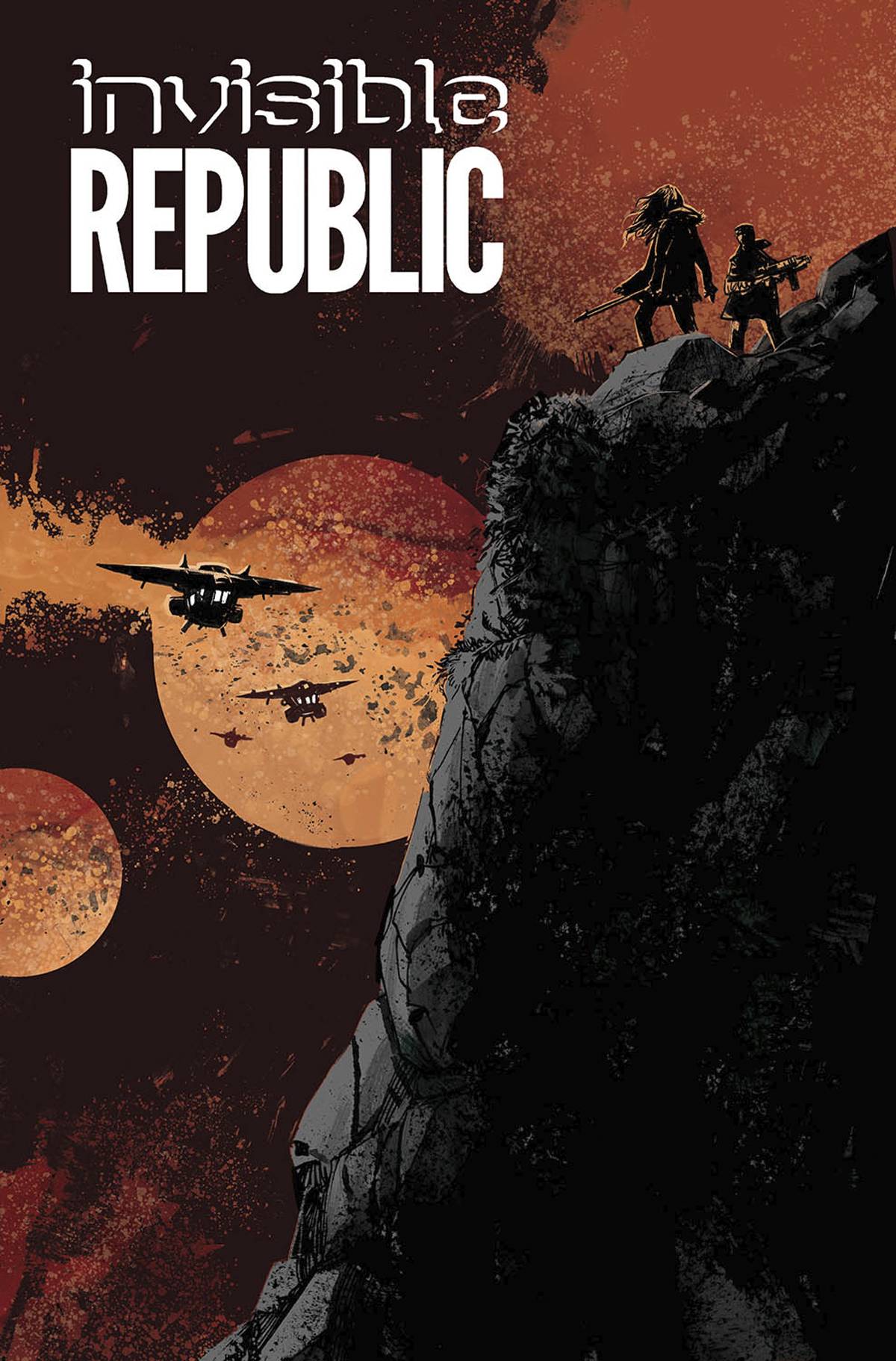 IMAGE COMICS Graphic Novel INVISIBLE REPUBLIC TP VOL 03 (MR) 9781534300637 JAN170828