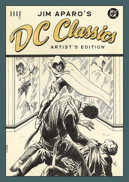 Image Comics Graphic Novel JIM APAROS DC CLASSICS ARTISTS EDITION HC DIRECT MARKET EXCLUSIVE JIM APARO CVR 9781534331433 0425IM459