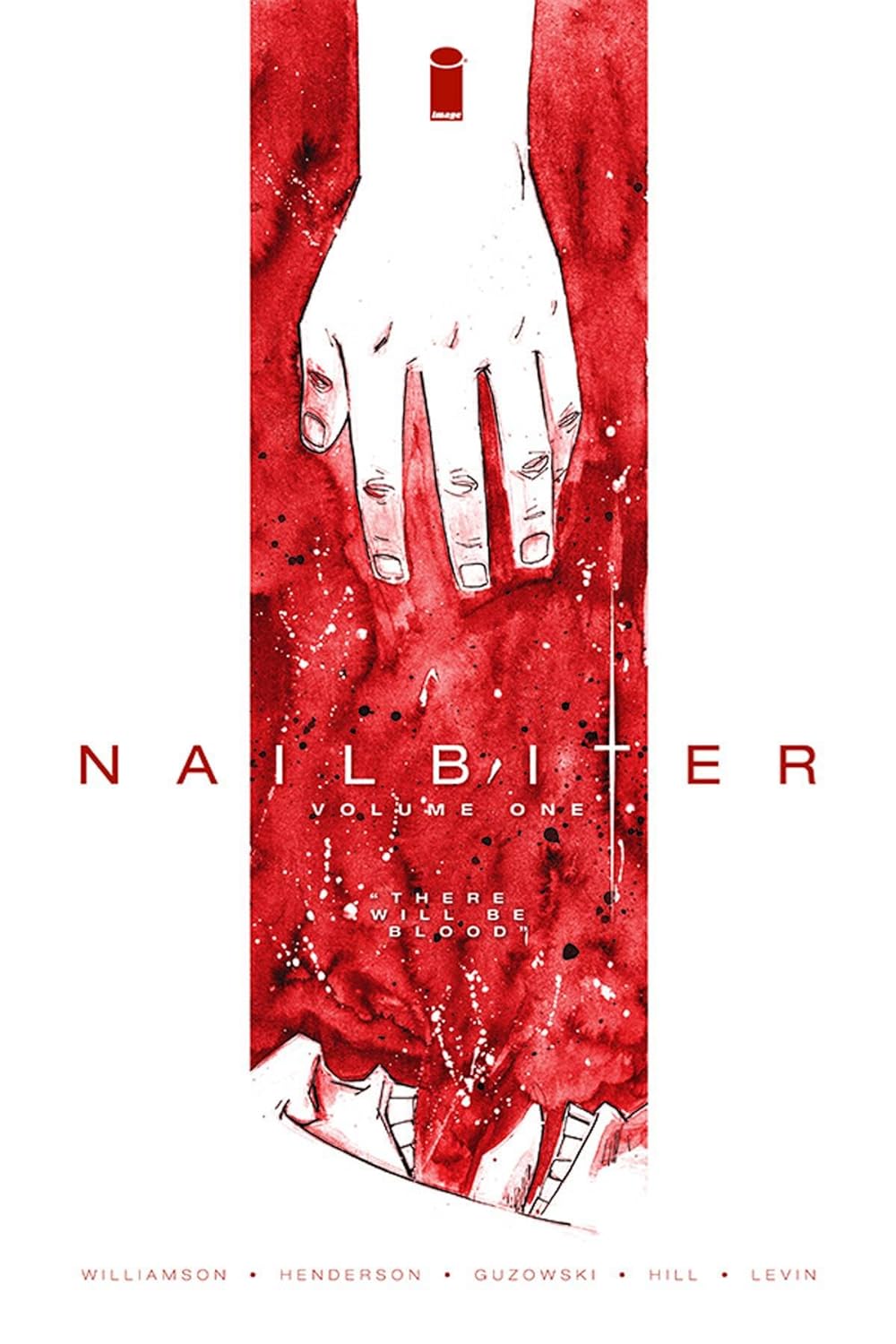 IMAGE COMICS Graphic Novel Nailbiter TP Vol 01 There Will Be Blood (MR) 9781632151124 AUG140593