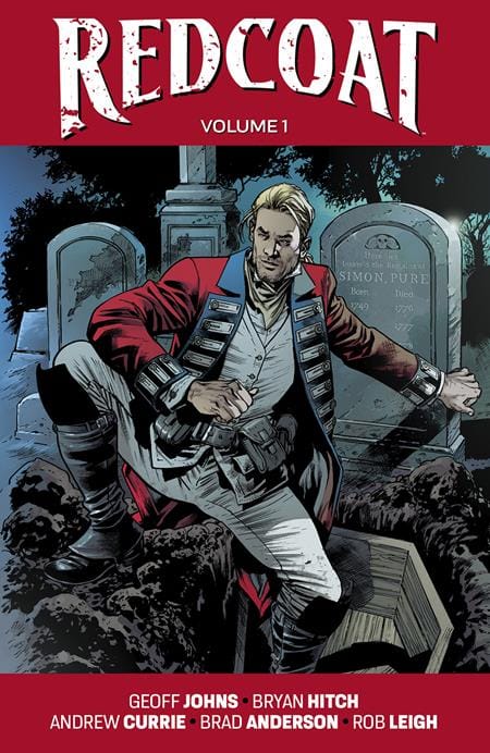 Image Comics Graphic Novel REDCOAT TP VOL 01 BRYAN HITCH & BRAD ANDERSON CVR 9781534373181 0125IM465