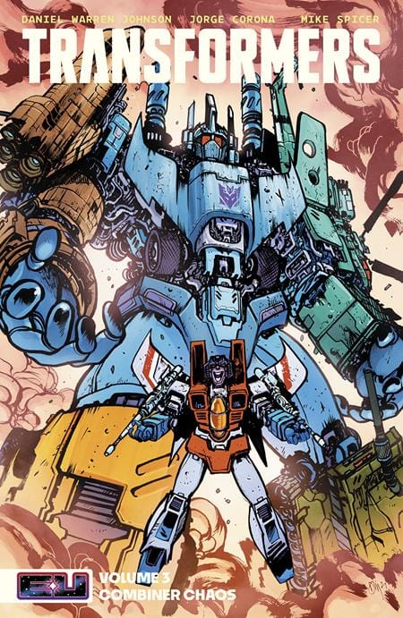 Image Comics Graphic Novel TRANSFORMERS TP VOL 03 COMBINER CHAOS DIRECT MARKET EXCLUSIVE DANIEL WARREN JOHNSON & MIKE SPICER CVR 9781534332683 0325IM432