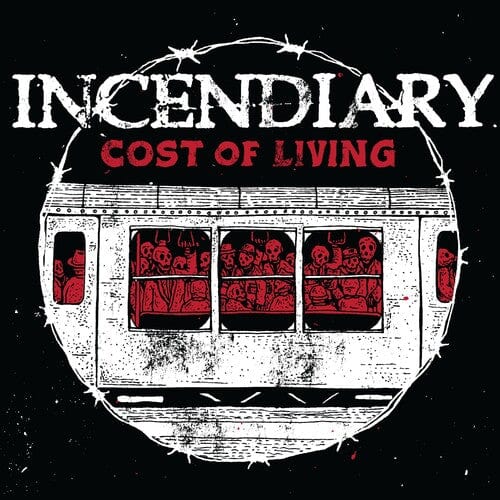 Incendiary Music > Vinyl Records Incendiary - Cost Of Living 603111969213 CCAS26.1