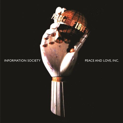 Information Society Music > Vinyl Records Information Society - Peace & Love, Inc., 30th Anniversary 016998518717 TBMU5187.1