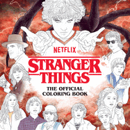 Ingram Books > Coloring Books Stranger Things: The Official Coloring Book (Stranger Things) (Paperback) 9781984861665
