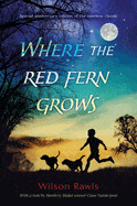Ingram Books > Fiction Where the Red Fern Grows by Wilson Rawls (Hardcover) 9780399551239