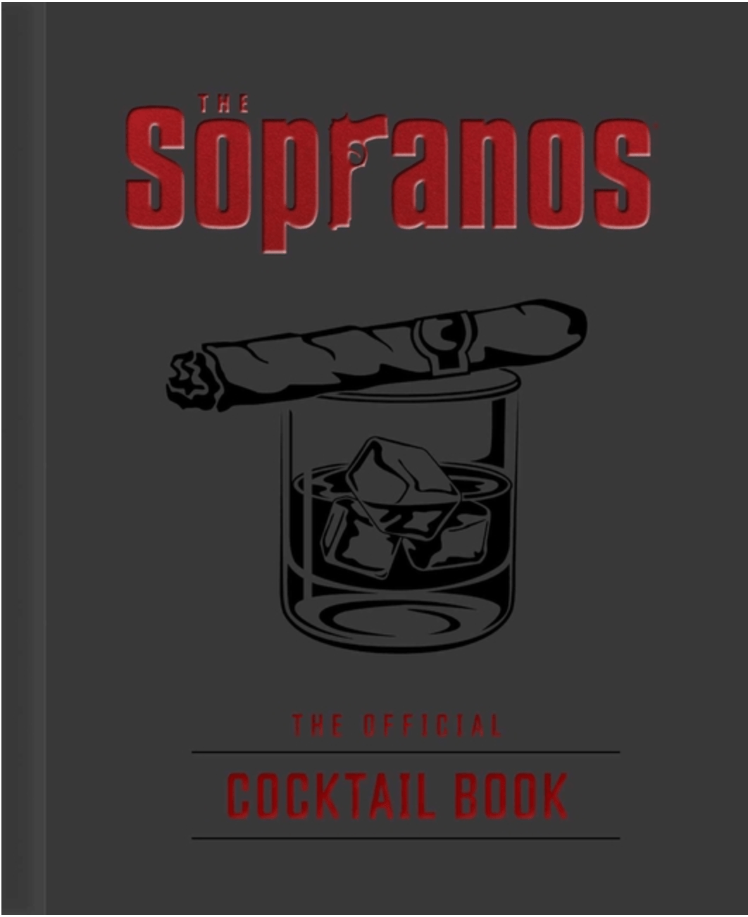 Insight Editions Books > Food, Drink, & Drugs > Cocktails The Sopranos: The Official Cocktail Book 9798886635676 ING-9798886635676