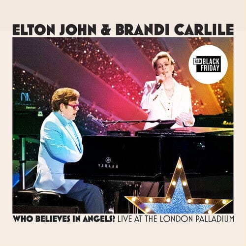 Interscope Records Music > Vinyl Records JOHN,ELTON / CARLILE,BRANDI - Who Believes In Angels? (Live at the London Palladium) (BF RSD2025) 602478780547 ISC202300.1