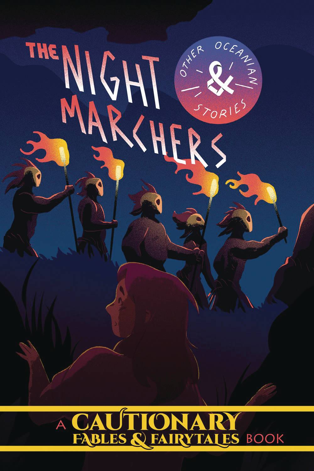 IRON CIRCUS COMICS Graphic Novel NIGHT MARCHERS & OTHER OCEANIAN TALES GN 9781945820793 FEB211362