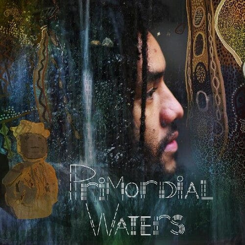 Jameal Dean Music > Vinyl Records Dean, Jameal - Primordial Waters 659457244217 SNHO2442.1
