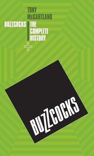 John Blake Books > Film & Music > Music Buzzcocks: The Complete History - Paperback 9781786062741 MC-18550