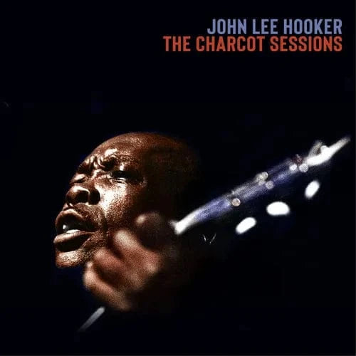 John Lee Hooker Music > Vinyl Records John Lee Hooker - The Charcot Sessions (RSD Exclusive, Colored Vinyl, Blue, Boxed Set) 741869397473 SSNR397473.1