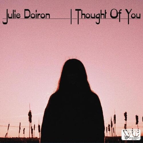 Julie Doiron Music > Vinyl Records Julie Doiron - I Though of You 634457058415 YVCH52.1