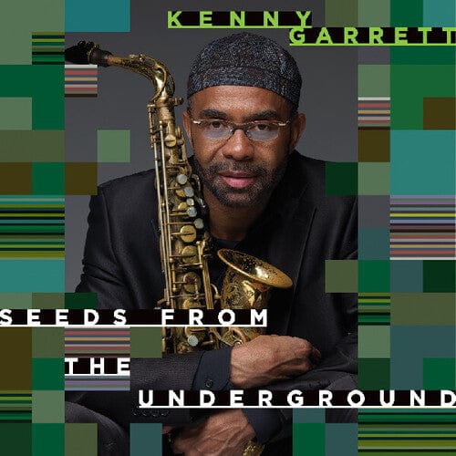Kenny Garrett Music > Vinyl Records Kenny Garrett - Seeds From The Underground 673203106376 MACK1063A.1