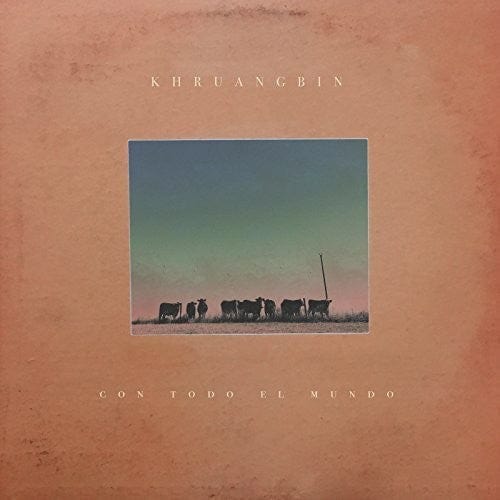Khruangbin Music > Vinyl Records Khruangbin - Con Todo el Mundo - Brown Cover 656605145310 DEDO51453.1