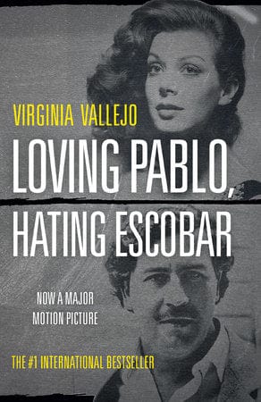 Knopf Books > Crime & Conspiracy > Memoir Loving Pablo, Hating Escobar: A Memoir Paperback 9780525433385