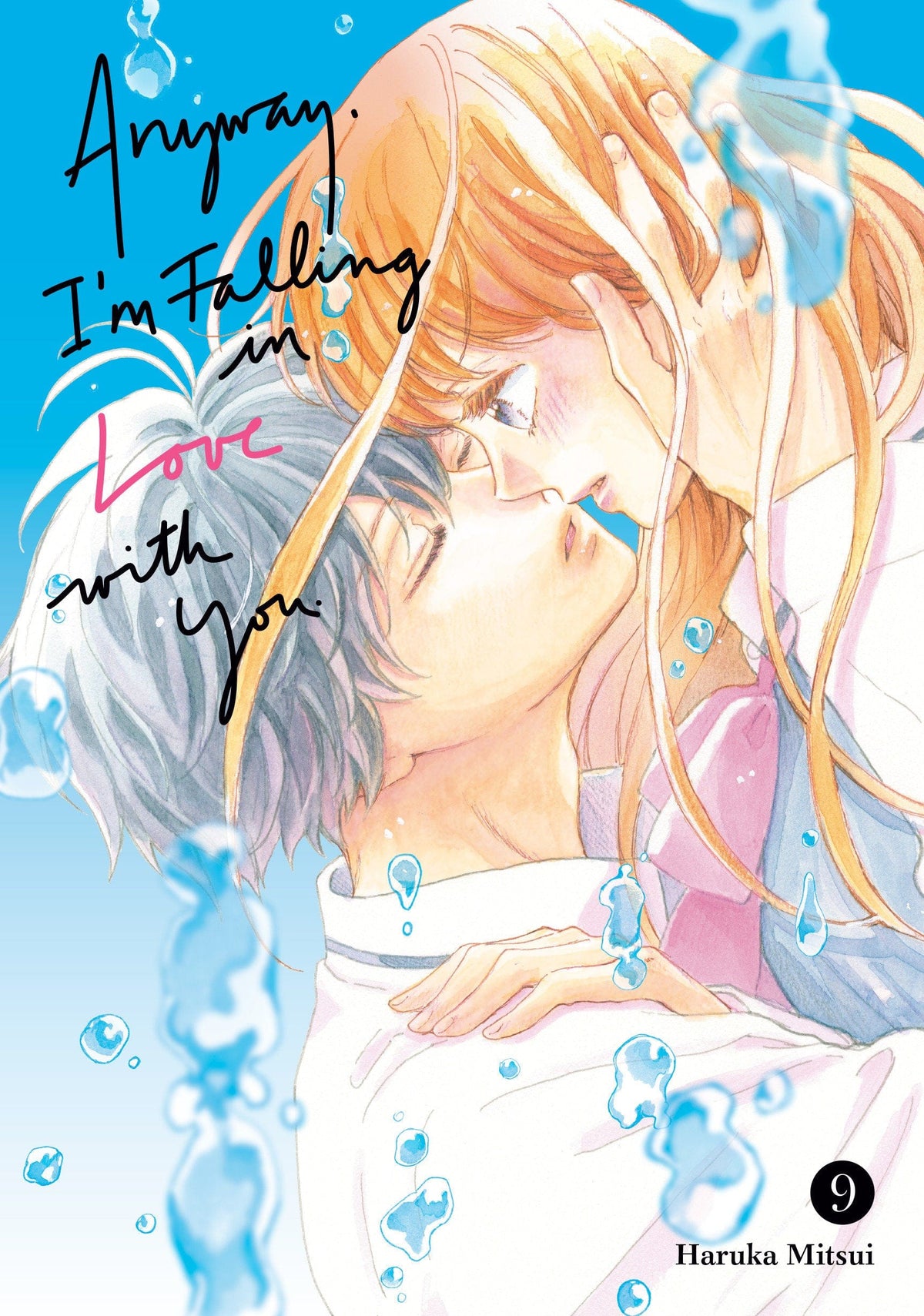 Kodansha Comics Manga Anyway, I'm Falling In Love With You. 9 9798888775080 PRH-9798888775080