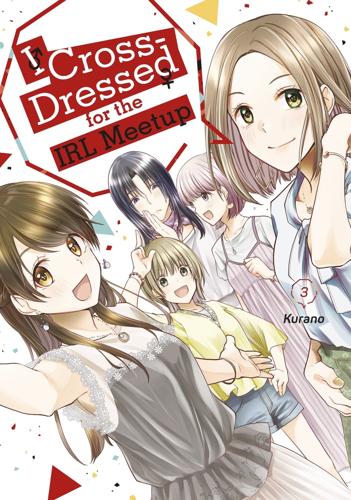 KODANSHA COMICS Manga I Cross-Dressed for the IRL Meetup Vol 3 9781646517855 PRH-9781646517855