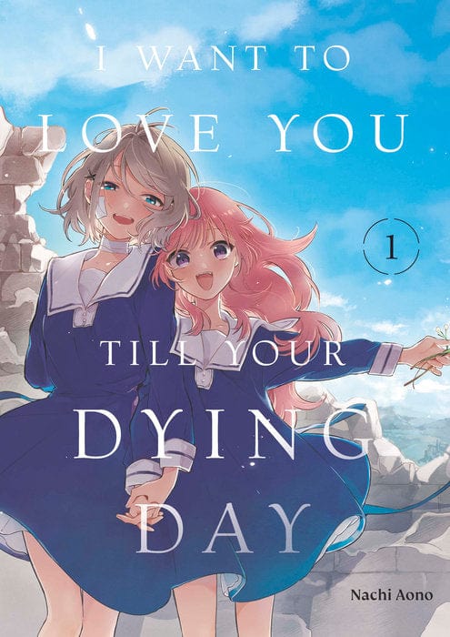 Kodansha Comics Manga I Want to Love You Till Your Dying Day 1 9798888773802 PRH-9798888773802