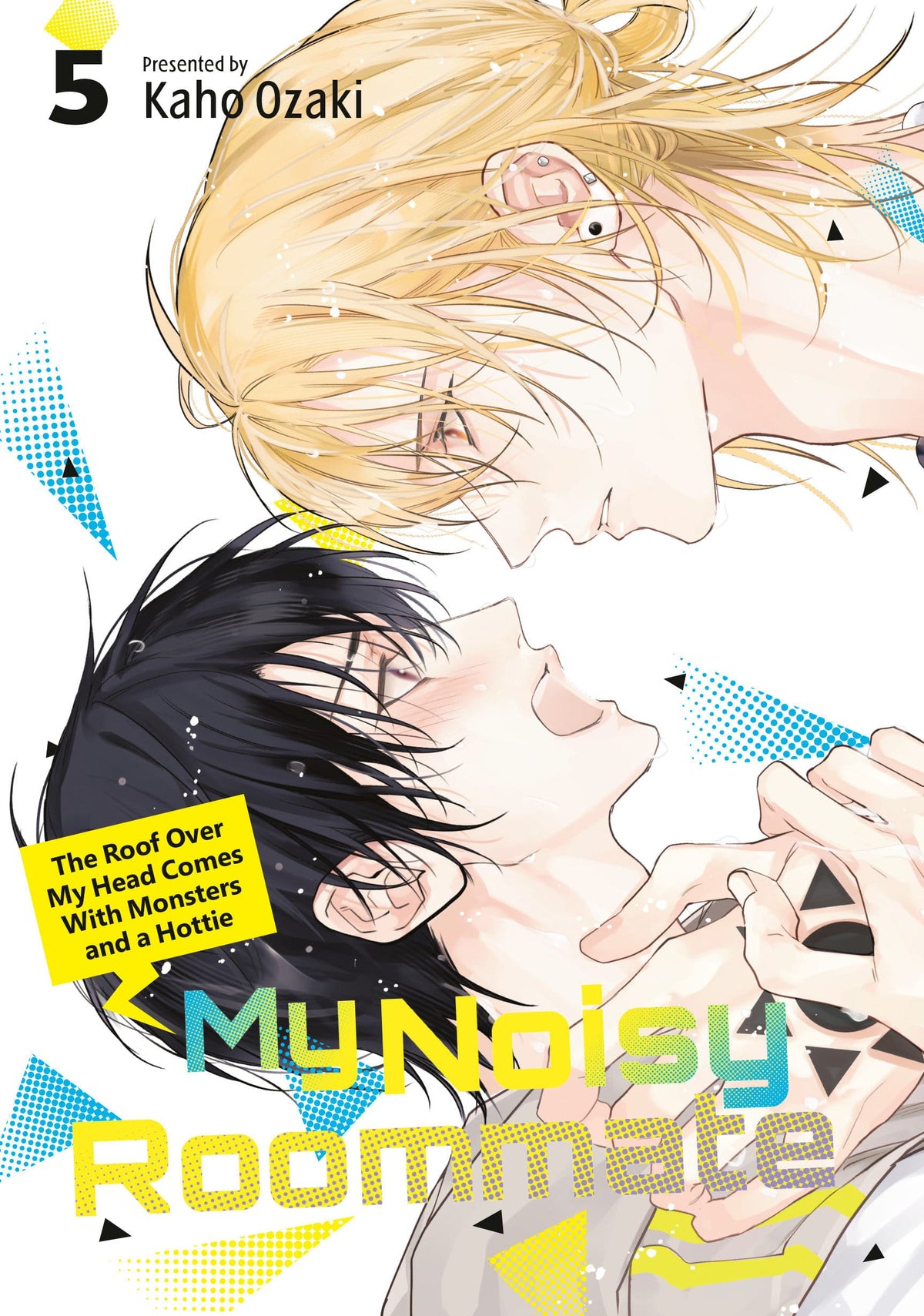 Kodansha Comics Manga My Noisy Roommate: The Roof Over My Head Comes With Monsters and a Hottie 5 9798888778630 PRH-9798888778630