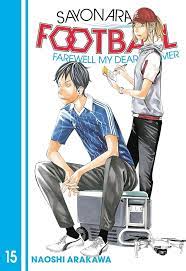 KODANSHA COMICS Manga Sayonara Football GN Vol 15 9781646515943 AUG222212