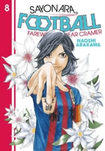KODANSHA COMICS Manga Sayonara Football GN Vol 08 Farewell My Dear Cramer 9781646511020 STL214103