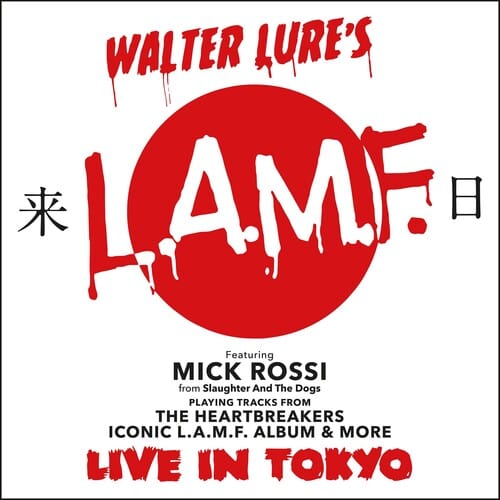 L.a.M.F. Music > Vinyl Records Walter Lure & Mick Rossi - L.A.M.F. Live in Tokyo - Red Vinyl 5036436126927 SRDS233.1