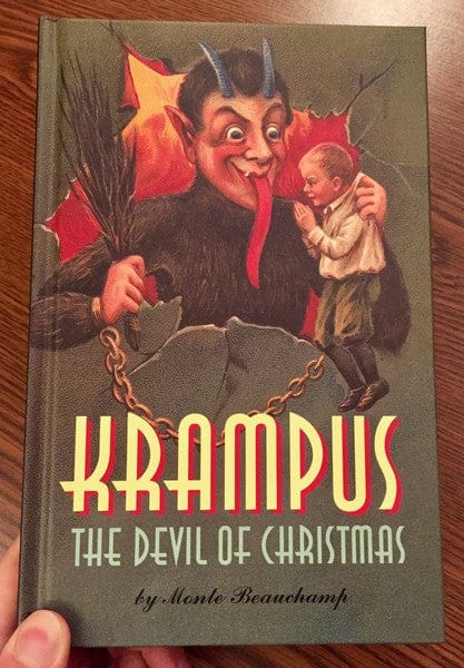 Last Gasp Books > True Crime & Conspiracy > Myths & Monsters Krampus: The Devil of Christmas - Book 9780867197471 MC-22340