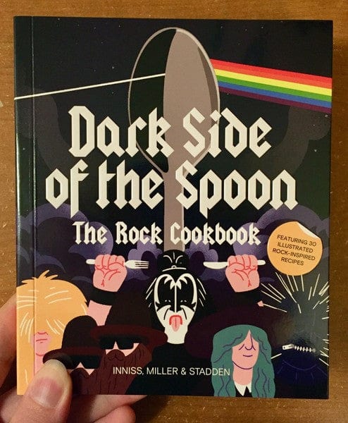 Laurence King Publishing Books > Food, Drink, & Drugs > Cookbooks Dark Side of the Spoon: The Rock Cookbook - Paperback 9781786270894 MC-22293