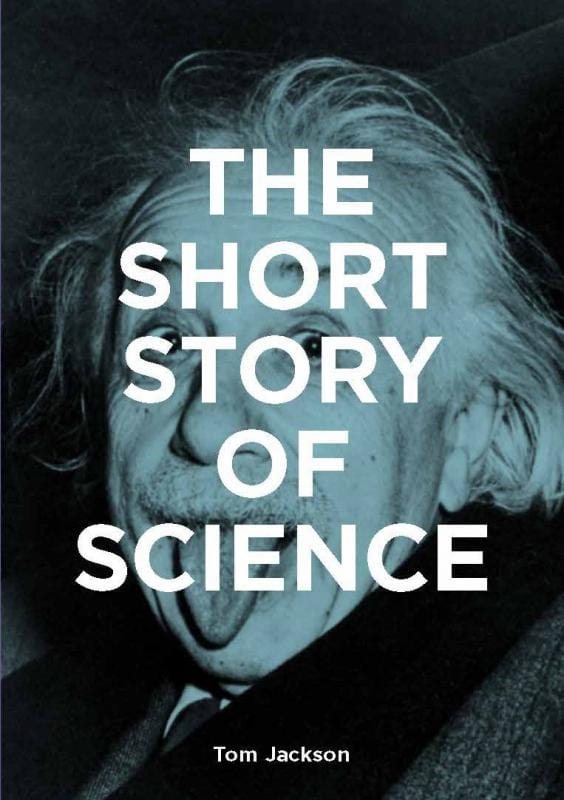 Laurence King Publishing Books > Smarts > Science The Short Story of Science: A Pocket Guide to Key Histories, Experiments, Theories, Instruments and Methods - Paperback 9781913947880 MC-34006