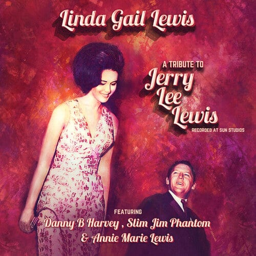 Linda Gail Lewis Music > Vinyl Records Linda Gail Lewis - A Tribute To Jerry Lee Lewis 889466401916 CLE4019.1