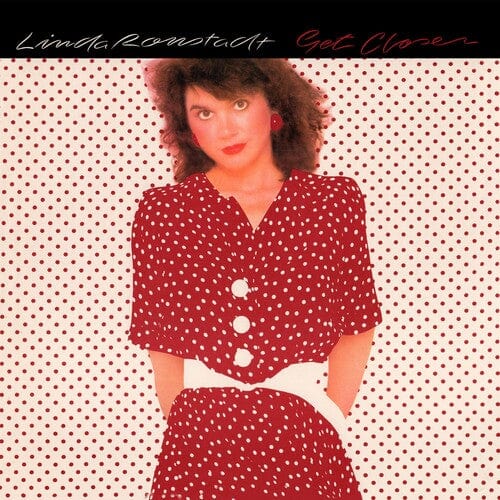 Linda Ronstadt Music > Vinyl Records Linda Ronstadt - Get Closer - Red Vinyl 829421601852 FRIM60185.1